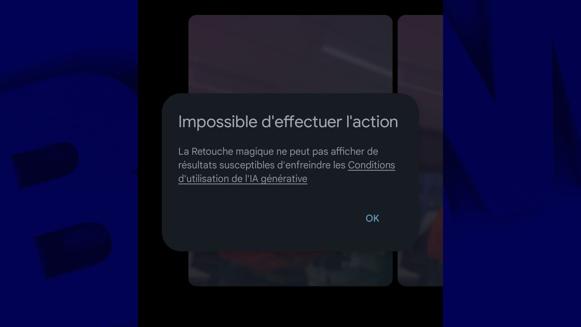 Le message d'erreur qui s'affiche dans la Retouhe Magique de Google 