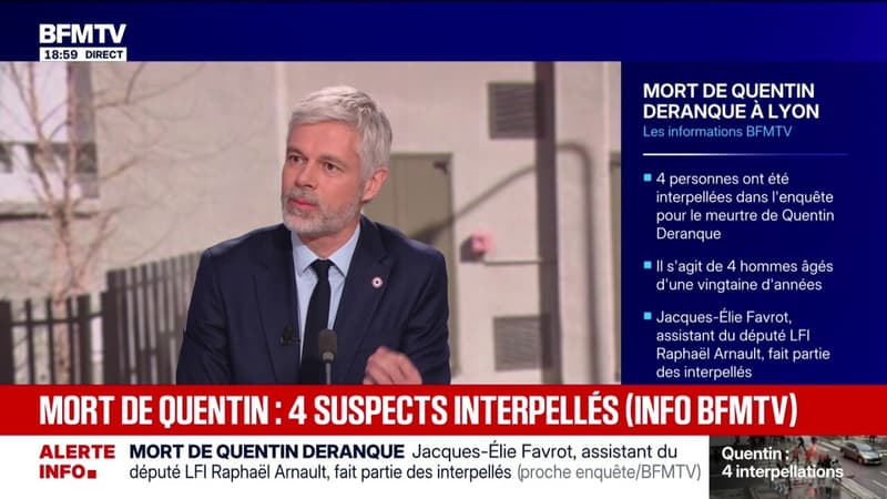 Mort de Quentin à Lyon: "La France insoumise a fait le choix de la violence dans notre pays", fustige Laurent Wauquiez (LR)