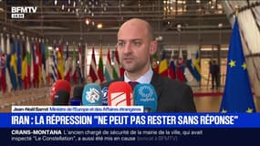 "Nous prendrons des sanctions européennes à l'encontre des responsables": Jean-Noël Barrot affirme que la répression en Iran "ne peut rester sans réponse"
