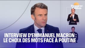  Interview d'Emmanuel Macron: le choix des mots face à Poutine  