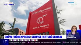 Grève ce vendredi pour le Rhônexpress