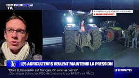 Mobilisation des agriculteurs: "Il faut tenir le plus longtemps possible pour faire plier le gouvernement", affirme Cyrille Milard (président de la FDSEA de Seine-et-Marne)