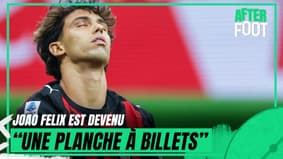 "Joao Felix est devenu une planche à billets"