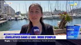 Législatives dans le Var: mode d'emploi