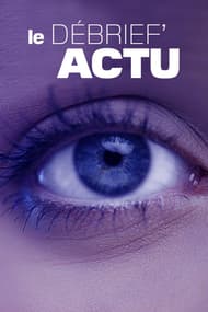 Le Debrief'Actu