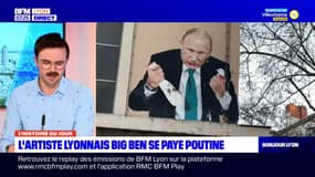 Lyon: le street-artiste Big Ben épingle Vladimir Poutine avec un graffiti 