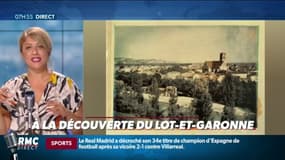 "Vos vacances en France": à la découverte du Lot-et-Garonne