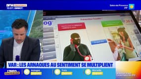 Var : les arnaques au sentiment se multiplient 