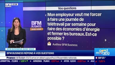 BFM Business avec vous : Mon employeur peut-il me forcer à faire une journée de télétravail par semaine ? - 10/10