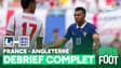 France 4-6 Angleterre : DU CAUCHEMAR À LA FOLIE, le DÉBRIEF COMPLET