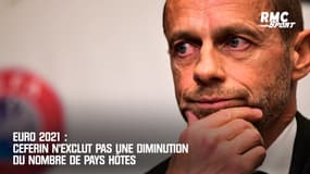Euro 2021 : Ceferin n'exclut pas une diminution du nombre de pays hôtes 
