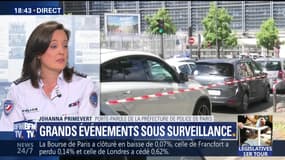 Grands événements sous surveillance: "On essaie toujours de mettre en place un dispositif de sécurité adapté", Johanna Primevert