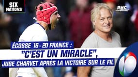 Écosse 16-20 France : "C'est un miracle", juge Charvet après la victoire sur le fil des Bleus