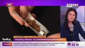 A vous de nous dire : Violences/drogue, les consommateurs responsables ? - 21/03