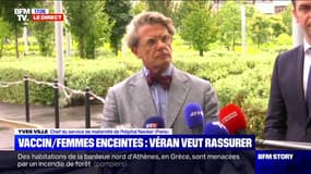 Le gynécologue Yves Ville appelle les femmes enceintes à se faire vacciner "le plus tôt possible, dès le premier trimestre"