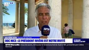 OGC Nice: le président Jean-Pierre Rivère explique pourquoi il a choisi Christophe Galtier