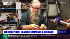 Var: les plus petits santons du monde fabriqués à Aiguines