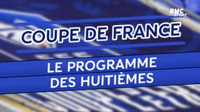 Coupe de France : Les affiches complètes des huitièmes et la programmation