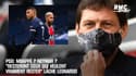 PSG: Mbappé ? Neymar ? "Resteront ceux qui veulent vraiment rester" lâche Leonardo 