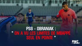 PSG-Obraniak : "On a vu les limites de Mbappé, seul en pointe"