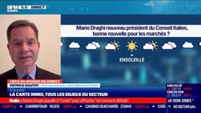 Patrice Gautry (Union Bancaire Privée) : Mario Draghi nouveau président du Conseil italien, bonne nouvelle pour les marchés ? - 03/02