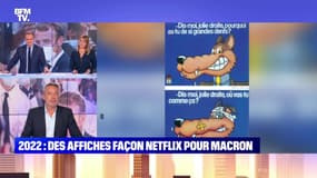L’édito de Matthieu Croissandeau: 2022, des affiches façon Netflix pour Macron - 02/09