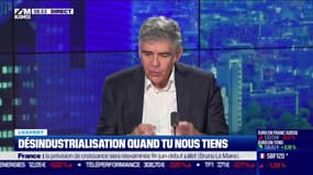 L'expert : Désindustrialisation quand tu nous tiens - 01/06