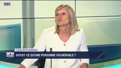Le Club du droit: Qu'est-ce qu'une personne vulnérable ? - Samedi 11 juillet