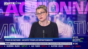 Marie Coeurderoy: Frais de notaire, jackpot pour les départements - 04/03