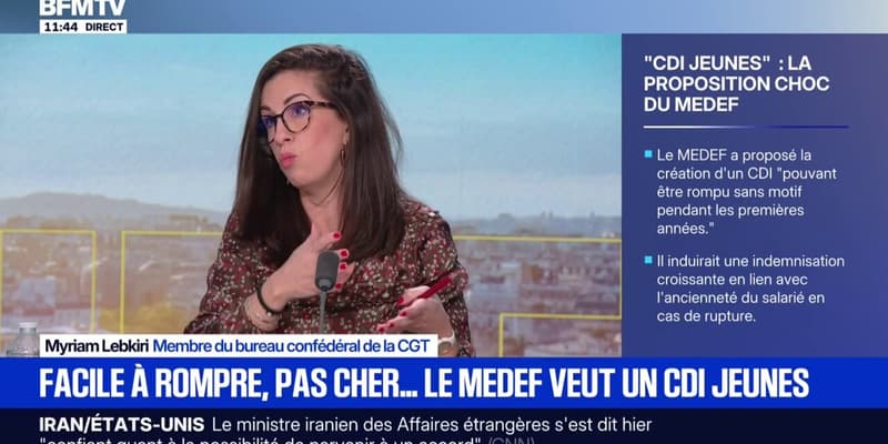 CDI spécial jeunes: "Le Medef veut rajouter de la précarité et de la pauvreté pour les jeunes", estime Myriam Lebkiri, membre du bureau confédéral de la CGT