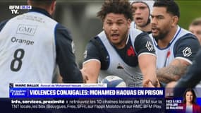 Le joueur de rugby Mohamed Haouas en détention provisoire pour violences conjugales 
