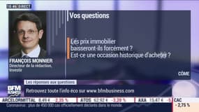 Les questions : Les prix immobilier baisseront-ils forcément ? - 27/03