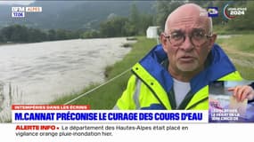 Intempéries dans les Écrins: Marcel Cannat préconise le curage des cours d'eau