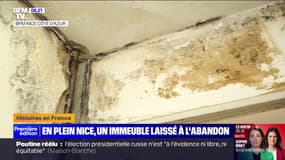 Nice: un immeuble laissé à l'abandon depuis plus de dix ans