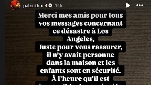 Story Instagram de Patrick Bruel postée le 8 janvier 2025.
