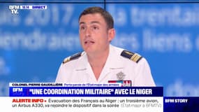 Évacuation des Français au Niger: "Il y a une coordination technique avec les forces nigériennes", indique le colonel Pierre Gaudillière (porte-parole de l'État-major des armées)
