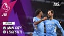 Résumé : Manchester City 6-3 Leicester - Premier League (J19)