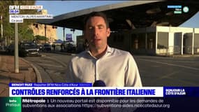 Des contrôles renforcés à la frontière entre l'Italie et les Alpes-Maritimes? 