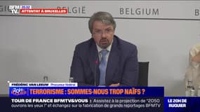 Attentat de Bruxelles: "La thèse du loup solitaire semble plus proche de la réalité" estime Frédéric Van Leeuw, procureur fédéral belge