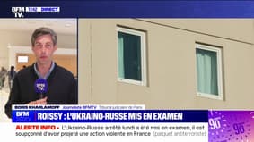 Roissy-en-France: le Russo-Ukrainien, soupçonné de projeter une action violente en France, mis en examen 