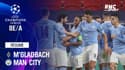 Résumé : M'Gladbach 0-2 Manchester City - Ligue des champions 8e de finale aller