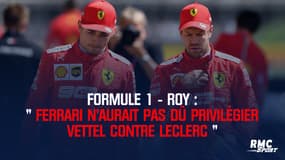 F1-Roy : "Ferrari a tout faux en privilégiant Vettel contre Leclerc"