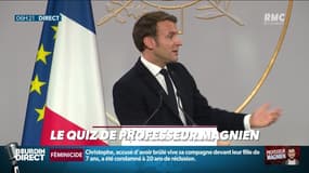 Qui a déclaré hier : "Pour savoir ce que je pense, j'ouvre la radio le matin" ? ... Relevez le quiz du Président Magnien ! - 16/01