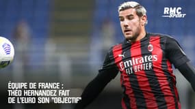 Équipe de France : Théo Hernandez fait de l'Euro son "objectif"