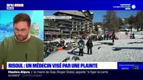 Risoul: un médecin visé par une plainte