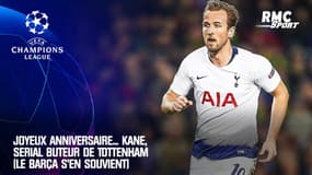 Joyeux anniversaire... Kane, serial buteur de Tottenham (le Barça s'en souvient)