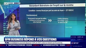 BFM Business avec vous :  Qu'est-ce que le versement libératoire de l'impôt sur le revenu ? - 06/09