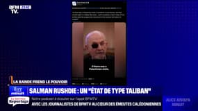 LA BANDE PREND LE POUVOIR - Salman Rushdie: un "État de type taliban"