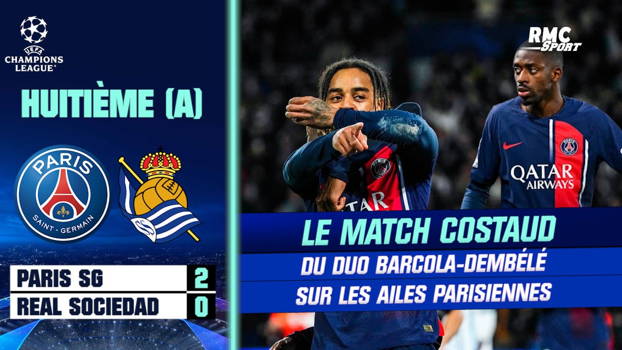 PSG 2-0 Real Sociedad : Barcola - Dembélé, Le Match Costaud Des Ailiers ...