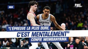NBA : "L'épreuve la plus dure, c'est d'être présent mentalement tous les soirs" confie Wembanyama 
